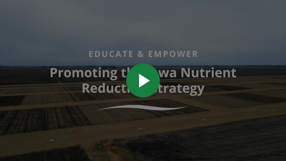 Promoting the Iowa Nutrient Reduction Strategy